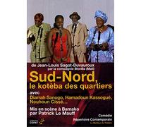 Sud-Nord le Koteba... - DVD ... des Quartiers