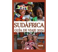 SUDÁFRICA GUÍA DE VIAJE 2026