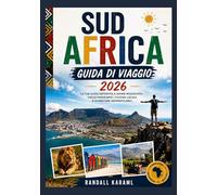 SUDAFRICA GUIDA DI VIAGGIO 2026