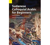 Sudanese Colloquial Arabic for Beginners