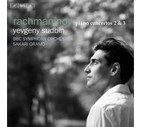 Sudbin/Bbc So/Oramo - Sergei Rachmaninov: Piano Concertos 2 & 3
