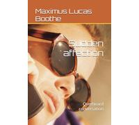 Sudden affection: Overheard conversation