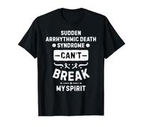 Sudden Arrhythmic Death Syndrome SADS Can't Break My Spirit Value Graphic T-Shirt