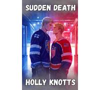 Sudden Death: A Spicy MM Hockey Romance (The Ice Breakers Series)