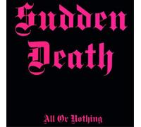 Sudden Death – All Or Nothing – CD – Zyx Music – Sealed