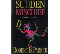 Sudden Mischief