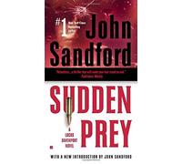 Sudden Prey by John Sandford (2012-11-06)