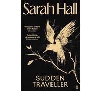 Sudden Traveller – Winner of the BBC National Short Story Award