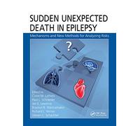 Sudden Unexpected Death in Epilepsy: Mechanisms and New Methods for Analyzing Risks