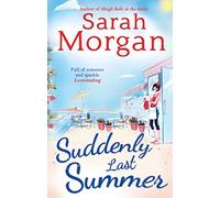 Suddenly Last Summer – A sexy small-town romance – Harper Collins Publishers