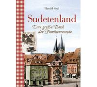 Sudetenland -Das groe Buch der Familienrezepte, Saul 9783809441656 New.