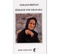 Sudlich von Granada by Brenan New 9783928172516 Fast Free Shipping.