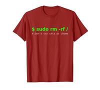 $ sudo rm -rf/Don't Try This at/Home Funny IT Linux T-Shirt, Men, Cranberry Red, Medium