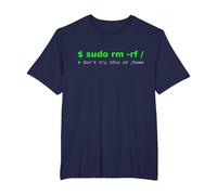 $ sudo rm -rf/Don't Try This at/Home Funny IT Linux T-Shirt, Men's Big and Tall, Navy Blue, 4X Tall