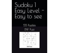 Sudoku 1 Easy Level - Easy to see: 55 Puzzles