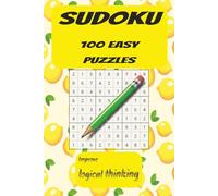 Sudoku 100 Easy Puzzles: Improve logical thinking | Fun and Relaxing | Mental gym |100 Easy level Sudoku puzzles | 6x9 inches| 200 pages| with solutions