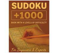 Sudoku 1000+ - 4 Levels of Difficulty | For Beginners & Experts | Large Print Puzzle Book