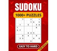 SUDOKU 1000+ Puzzle Book For Adults: Easy to Hard Sudoku Book for Adults with Three Difficulty Levels