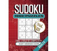 SUDOKU: 1000+ Puzzles Easy to Hard for Adults - Vol. III: 1000+ Puzzles Easy to Hard for Adults - Vol. II