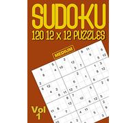 Sudoku 120 12x12 medium puzzles: A challenging Sudoku variation brain training in a handy pocket sized paperback book