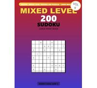 SUDOKU 200 PUZZLES: MIXED LEVEL - LARGE PRINT - LIONS BOOK CLUB - VOL 9 : Lions Puzzle Kingdom