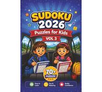 Sudoku 2026: Puzzles for Kids Vol 3: Advanced Sudoku Puzzles for Kids