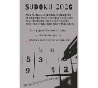 Sudoku 2026: Sudoku puzzles 2026One puzzle. One intention. One focused moment x9 Inches, 102 pages(+ Puzzles and New Year ResolutionsSolutions Included