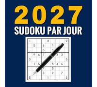 Sudoku 2027, 1 grille par jour: 365 Grilles de Sudoku pour Adulte, un Sudoku par Jour, 2 Niveaux de Difficulté