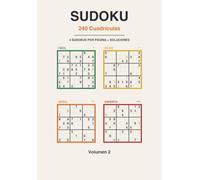 Sudoku 240 Cuadrículas: 4 niveles en cada página, de fácil a experto - Formato compacto con soluciones - Volumen 2