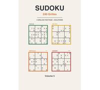Sudoku 240 Grilles: 4 niveaux sur chaque page, du facile à l'expert - Format compact avec solutions - Volume 5 (Sudoku - Chaque page a son défi)