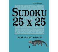 Sudoku 25 x 25: giant sudoku puzzles 1
