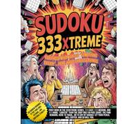 Sudoku 333Xtreme - For those who wanted “something easier”… Here, have three servings: 111 easy, 111 medium, and 111 hard puzzles. The “lighter” ... ... little brother of 999… just as unbearable.)
