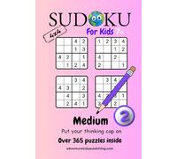 Sudoku 4x4 For Kids 7+ Medium: Put your thinking cap on (4x4 Kids 7+ Series)