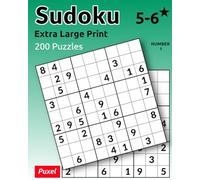 Sudoku 5-6* edition number 1: Extra Large Print. 200 Puzzles. (Sudoku Challenge Series - Extra Large Print)