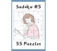Sudoku #5: Number Puzzles with Easy to Read Print | 6x9 inches, 110 pages | 55 puzzles