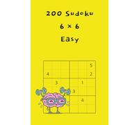 Sudoku: 6x6 Easy (Sudoku - Different Levels of Difficulty, different grid sizes)