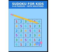 Sudoku 6x6 for Teenagers: 60 Easy Puzzles with Solutions