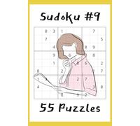 Sudoku #9: Number Puzzles with Easy to Read Print | 6x9 inches, 110 pages | 55 puzzles