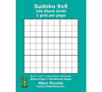 Sudoku 9x9 - 106 Blank Grids: 1 grid per page; 8.5" x 11"; 216 x 279 mm; White Paper; Page Numbers; Number Place; Su Doku; Nanpure; 9 x 9 Puzzle Template Boards