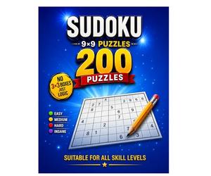 Sudoku 9x9 Puzzles: 200 Puzzles: 200 Puzzles with Solutions for Kids and Adults - Premium Large Print Edition with mixed level: Easy, Medium, Hard, and Insane Levels for Brain Training