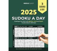 Sudoku A Day 2025 - Challenge Your Brain with Medium, Hard to Expert Puzzles Daily for 365 Days (3 A DAY): A Perfect Gift For Puzzle Lovers