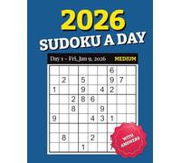 Sudoku a day 2026: Solve one Sudoku Puzzle A Day For 365 days