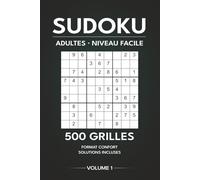 Sudoku Adultes - Niveau Facile: 500 Grilles Aérées - Format confort avec solutions (Studio Réflexion - Sudoku)
