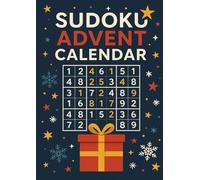 Sudoku Advent Calendar: 24 challenging puzzles until Christmas - difficulty level: medium