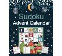 Sudoku Advent Calendar: Logic Puzzle Book with 200 Sudoku from Easy to Hard | Advent and Christmas Gift Ideas for Teens, Adults, and Seniors