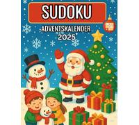 Sudoku Adventskalender 2025: 24 Tage herausfordernder Rätselspaß: Tägliche Sudoku-Puzzles für Erwachsene & Frauen - von leicht bis schwer, verschiedene Schwierigkeitsstufen, tolles Weihnachtsgeschenk