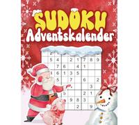 Sudoku Adventskalender 2025: Ein weihnachtlicher Adventskalender mit täglichen Sudoku-Puzzles von leicht bis knifflig. Weihnachtsgeschenk.