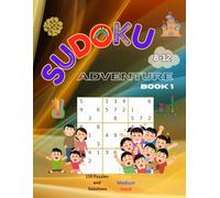 SUDOKU Adventure: Book 1 | Ages 8-12 | 9x9 Grids, Large Print