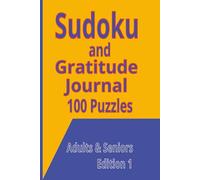 Sudoku and Gratitude Journal 100 Puzzles: Adults & Seniors Edition 1