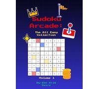 Sudoku Arcade: The All-Easy Collection Volume 1